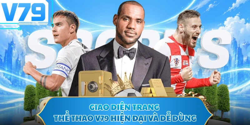 Giao diện trang thể thao V79 hiện đại và dễ dùng
